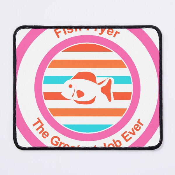 Item preview, Fish Fryer The Greatest Job Ever designed and sold by TheIconSmith.