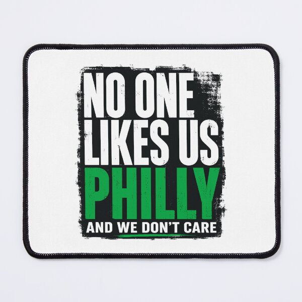 Item preview, No One Likes Us Philly | Funny Philadelphia Pride | Philly And We Don't Care designed and sold by ZIGLWORKS.