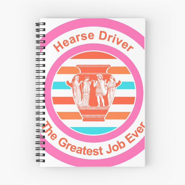 Item preview, Hearse Driver The Greatest Job Ever designed and sold by TheIconSmith.