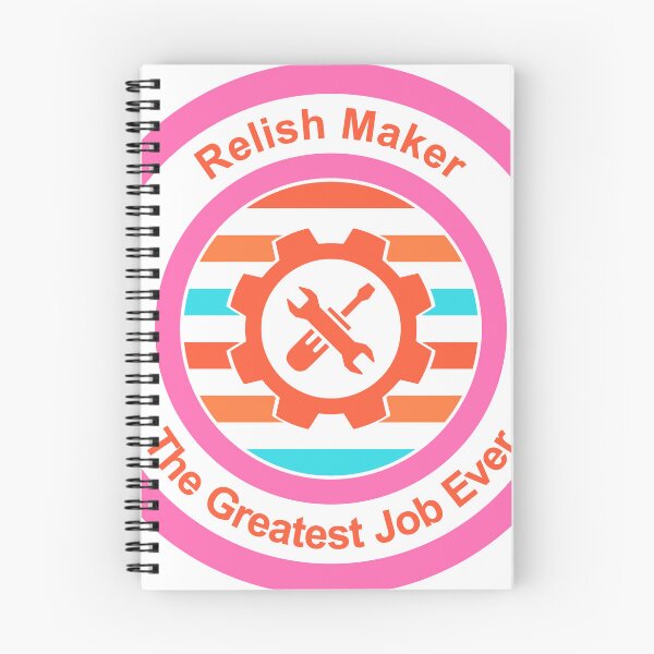 Item preview, Relish Maker The Greatest Job Ever designed and sold by TheIconSmith.