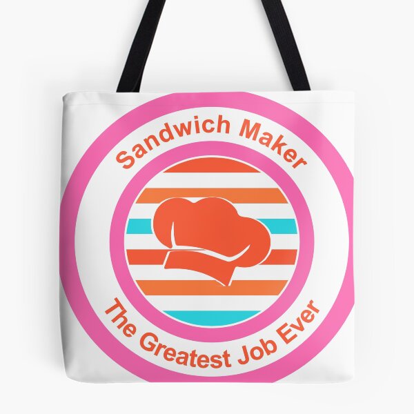 Item preview, Sandwich Maker The Greatest Job Ever designed and sold by TheIconSmith.