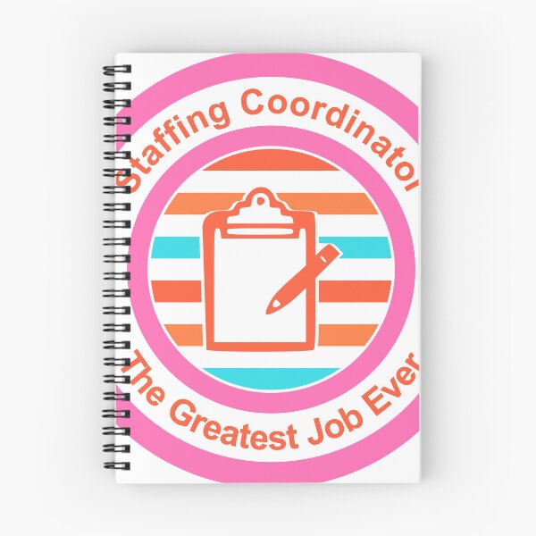 Item preview, Staffing Coordinator The Greatest Job Ever designed and sold by TheIconSmith.