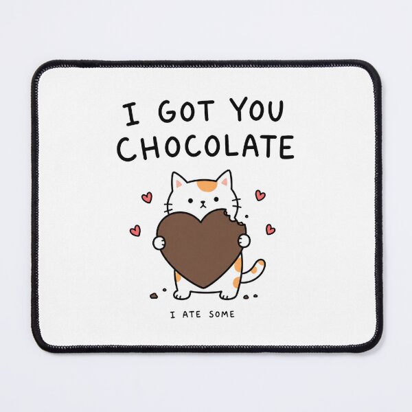 Item preview, I Got You Chocolate I Ate Some Funny Valentine Cat designed and sold by MonkiFlipp.