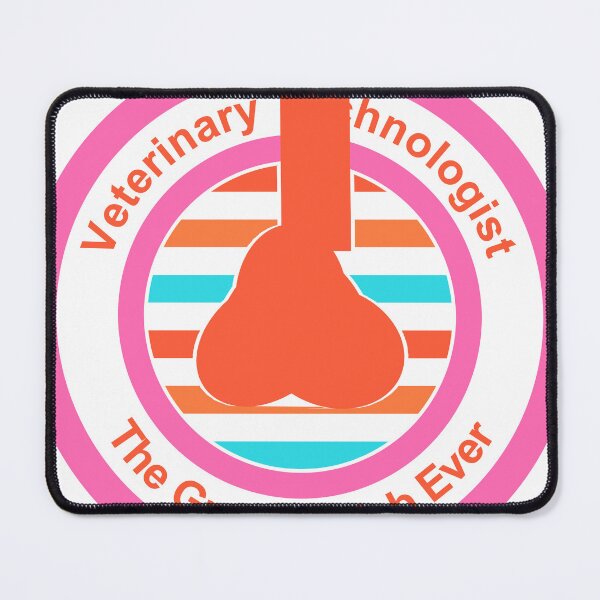 Item preview, Veterinary Technologist The Greatest Job Ever designed and sold by TheIconSmith.