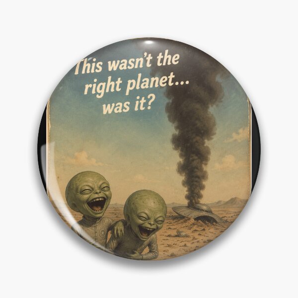 Item preview, UFO Roswell 40-50s This wasn't the right planet... was it? designed and sold by CG17s.