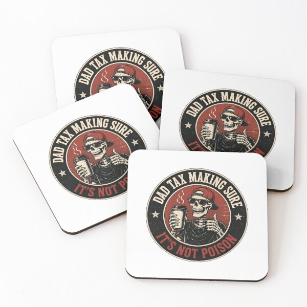 Item preview, Dad Tax Making Sure It's Not Poison Funny Dad Father Coffee Humor designed and sold by RetroMini2026.