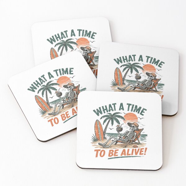 Item preview, What A Time To Be Alive Beach Summer Vacation Skeleton Humor designed and sold by RetroMini2026.