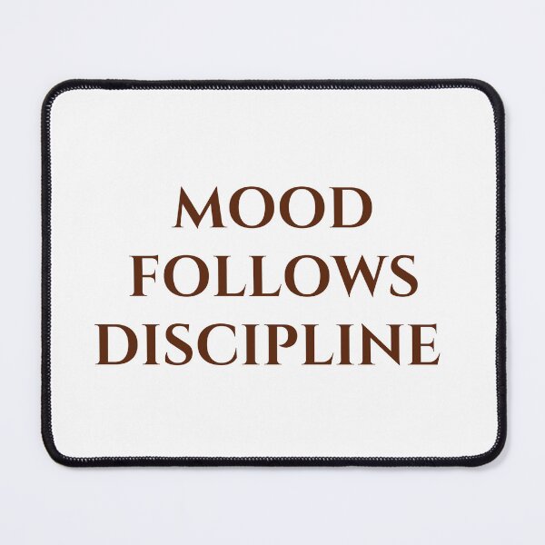 Item preview, Mood Follows Discipline | Minimalist Motivational Typography Quote designed and sold by MagicArtzz.