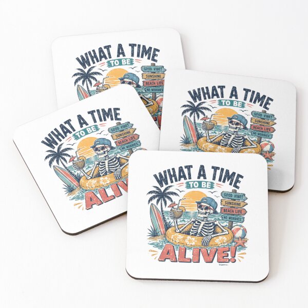 Item preview, What A Time To Be Alive! Summer Beach Vacation Good Vibes Holiday designed and sold by RetroMini2026.