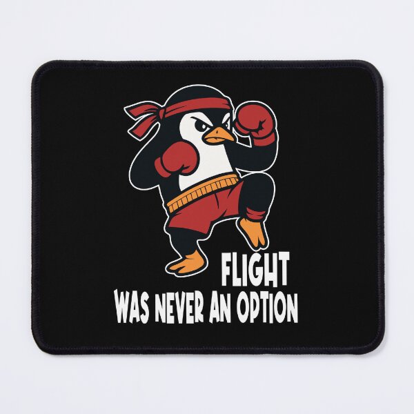 Item preview, Flight was Never an Option Muay Thai Penguin Funny Bird Meme designed and sold by Colorfulman.