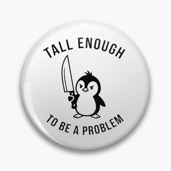 Item preview, tall enough to be a problem designed and sold by tonyagordon.