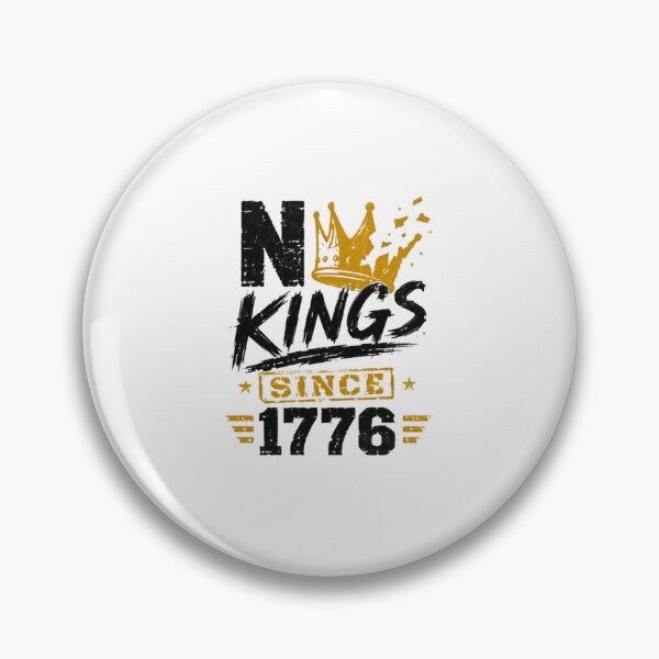 Item preview, No Kings Since 1776 American Patriot Independence designed and sold by SkeletonsDanger.