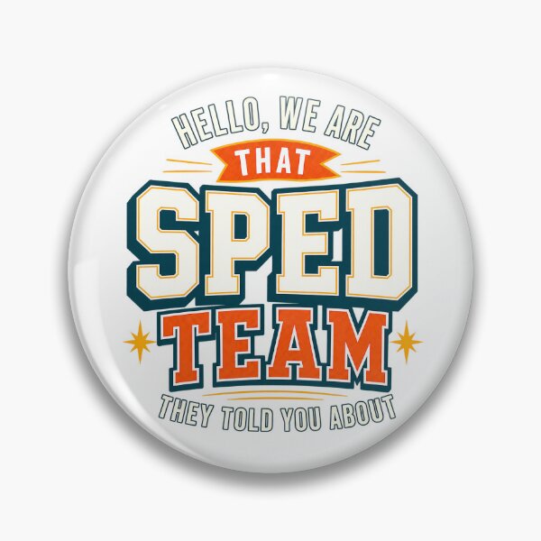 Item preview, Funny SPED Team Special Education Teacher Para Staff Humor designed and sold by JackCurtis1991.