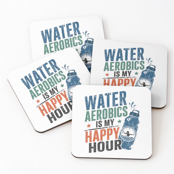 Item preview, Water Aerobics Is My Happy Hour Aquatic Fitness Swimmer Workout Enthusiast designed and sold by SkeletonsDanger.