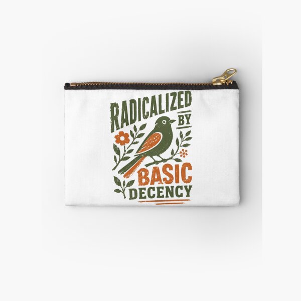 Item preview, Radicalized By Basic Decency Social Justice Activist Empathy Humanist designed and sold by SkeletonsDanger.