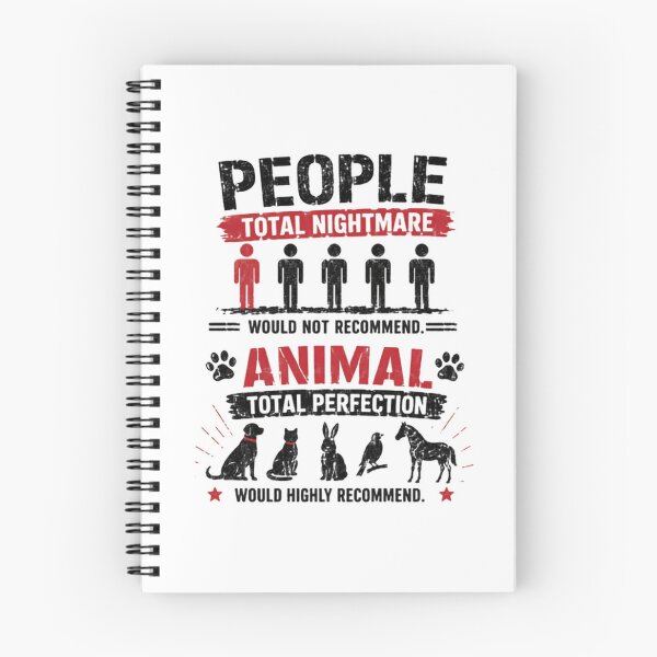 Item preview, People Total Nightmare Would Not Recommend. Animal Total Perfection Would Highly Recommend. Funny Animal Lover Pet Owner designed and sold by SkeletonsDanger.