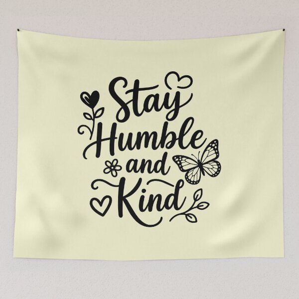 Item preview, Stay Humble and Kind Butterfly Floral Inspirational Quote designed and sold by DavidTeeStudio.