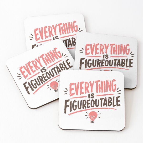 Item preview, Everything Is Figureoutable Motivational Quote Optimist Mindset designed and sold by SkeletonsDanger.