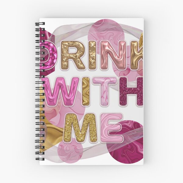 Item preview, Dynamic DRINK WITH ME Print designed and sold by dazzlemakers.