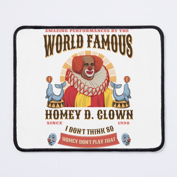 Item preview, World Famous Homey D Clown Since | Best Buy designed and sold by BOABY-SANCHEZ.