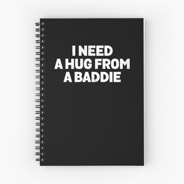 Item preview, Funny I Need A Hug From A Baddie Art designed and sold by elderberry.