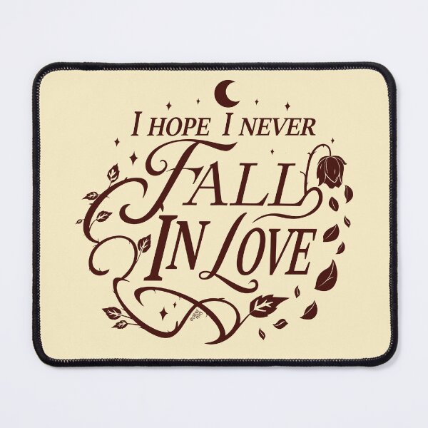 Item preview, I Hope I Never Fall In Love designed and sold by Berta-Merlotte.