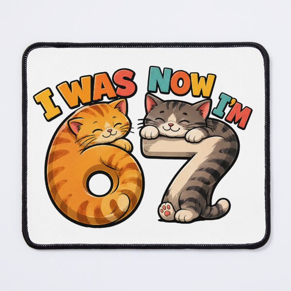 Item preview, I Was 6 Now I Am 7 birthday 6 7 six seven cat mom designed and sold by ArtDesignTp.