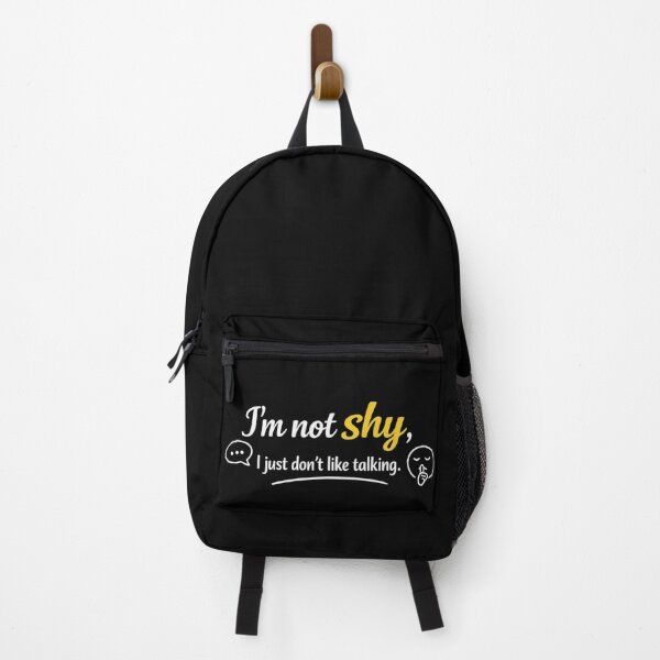 Item preview, I'm Not Shy I Just Don't Like Talking designed and sold by MarselArt.
