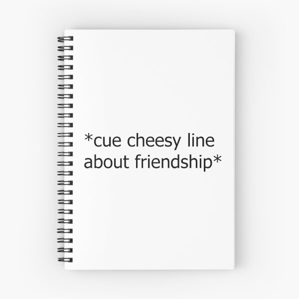 Item preview, Cheesy Line About Friendship designed and sold by rainbowcatnip.