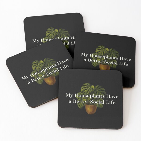 Item preview, My Houseplants Have a Better Social Life plant lovers  designed and sold by JonHenr.