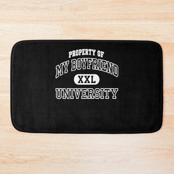 Item preview, Property of My Boyfriend University Design designed and sold by PixlCrypt.