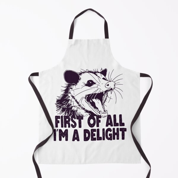 Item preview, First Of All I'M A Delight Sarcastic Angry Opossum 121 designed and sold by haonampho.