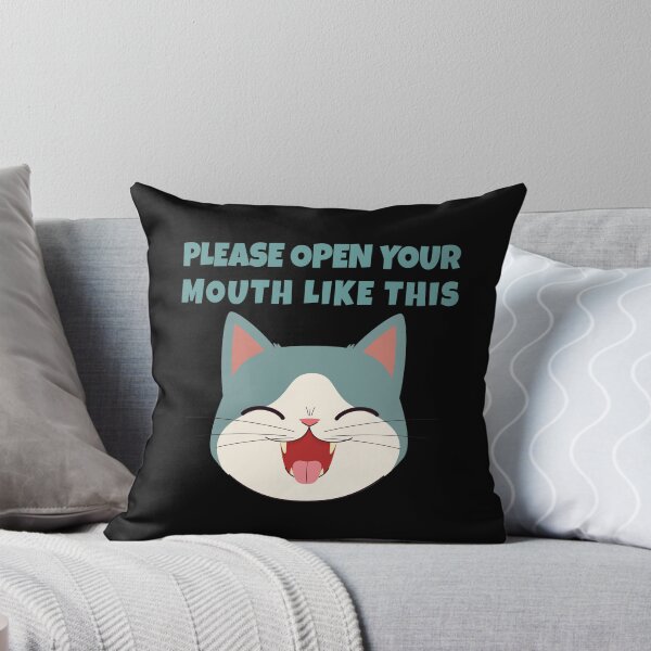 Item preview, Please Open Your Mouth Like This – Funny Cat Dentist Meme designed and sold by WordPlayStudio.