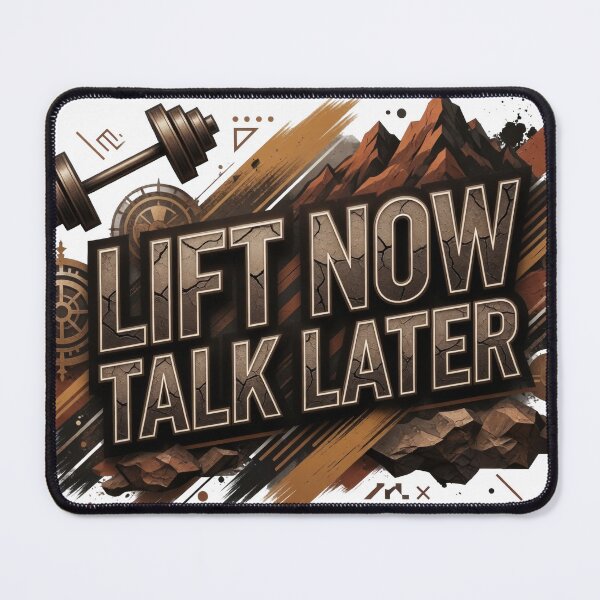 Item preview, Catchy LIFT NOW TALK LATER Artistic Motif designed and sold by dazzlemakers.