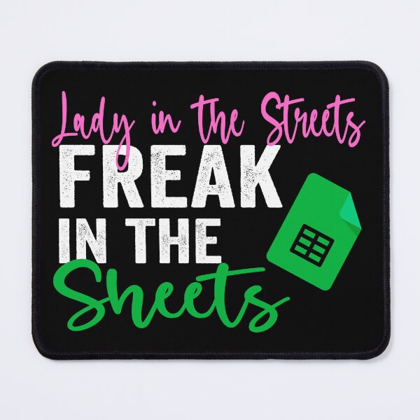 Item preview, Lady in the Streets Freak in the Sheets, gift for accountants, tax, audit, finances designed and sold by aponwao.