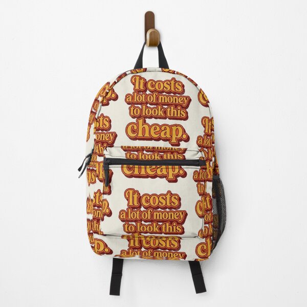 Item preview, It costs a lot of money to look this cheap designed and sold by Alema Art.