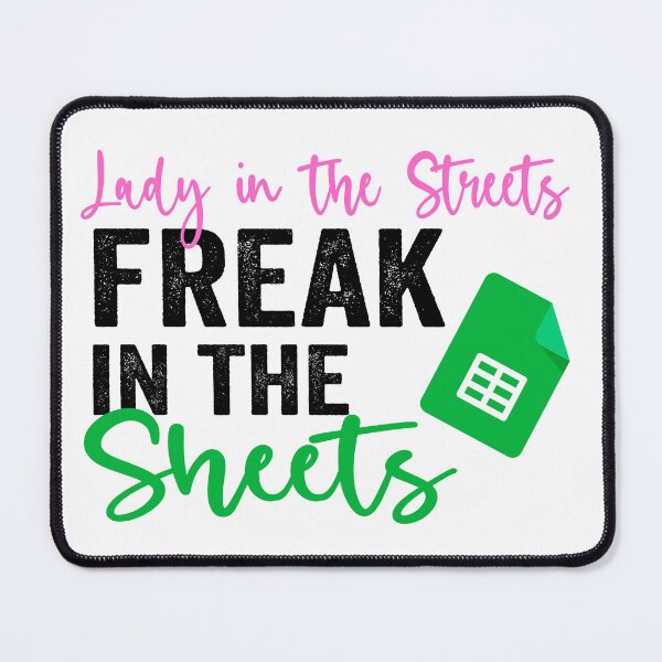 Item preview, Lady in the Streets Freak in the Sheets, gift for accountants, tax, audit, finances designed and sold by aponwao.