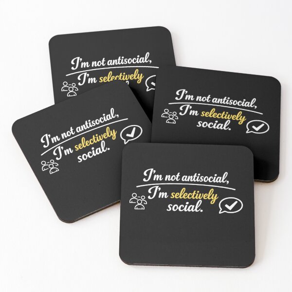 Item preview, I'm Not Antisocial I'm Selectively Social designed and sold by MarselArt.