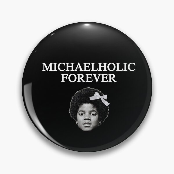 Item preview, MICHAELHOLIC forever designed and sold by Crazy-tini.