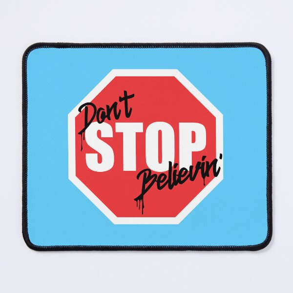 Item preview, Don't Stop Believin' Parody Stop Sign designed and sold by Avara-Creative.
