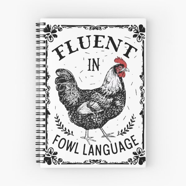 Item preview, Fluent in Fowl Language Funny Chicken designed and sold by BallerTeeShop.
