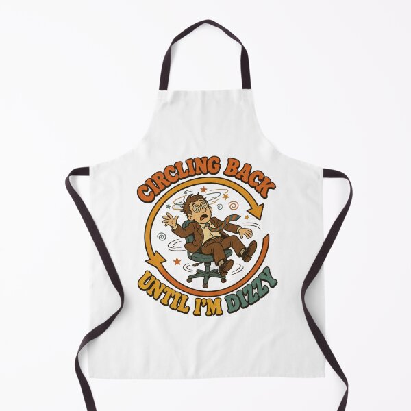 Item preview, Circling Back Until I'm Dizzy Retro Office Humor designed and sold by BoosterShop.