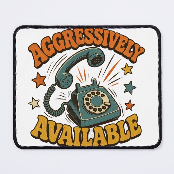 Item preview, Aggressively Available Retro Office Humor designed and sold by BoosterShop.