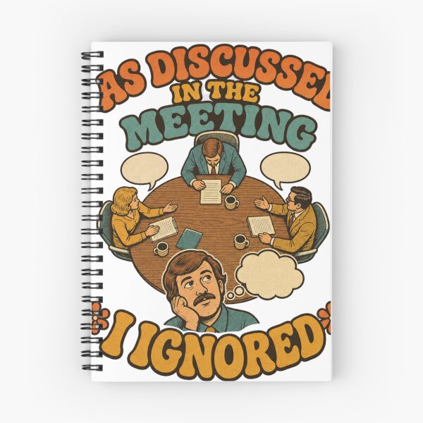 Item preview, As Discussed In The Meeting I Ignored Retro Office Humor designed and sold by BoosterShop.