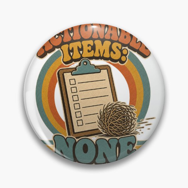 Item preview, Actionable Items None Retro Office Humor designed and sold by BoosterShop.