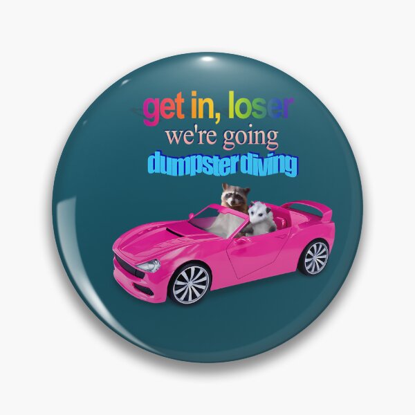 Item preview, Get In Loser We'Re Going Dumpster Diving Raccoon Possum Word Art 199 designed and sold by nguyetngatron.