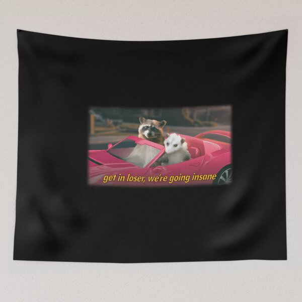 Item preview, Get In Loser We'Re Going Insane Raccoon Possum Word Art - Film Quote Version 55 designed and sold by nguyetngatron.