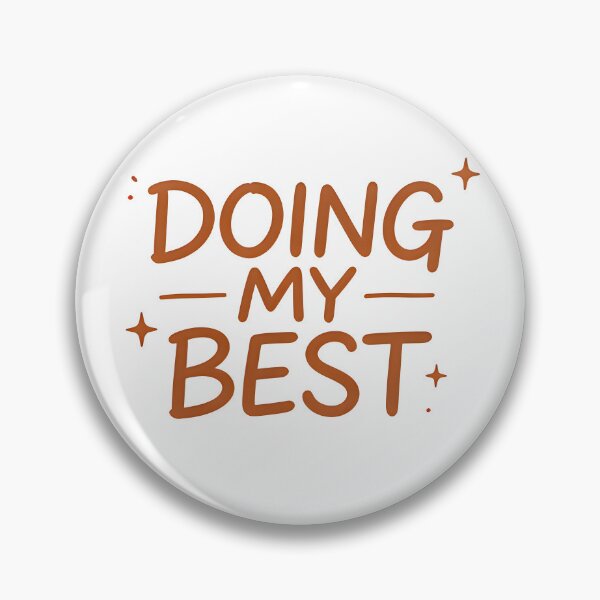 Item preview, Doing My Best Positive Self Love Minimalist Typography Design designed and sold by Spirit of Siam.