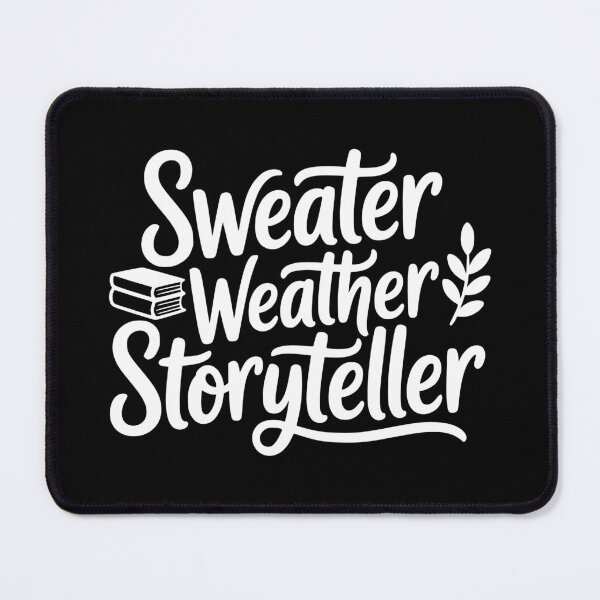 Item preview, Sweater Weather Storyteller designed and sold by theartfulaspie.
