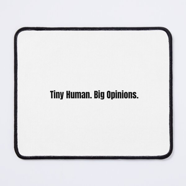Item preview, Tiny Human Big Opinions Funny Toddler Nanny Humor designed and sold by By The Moon.